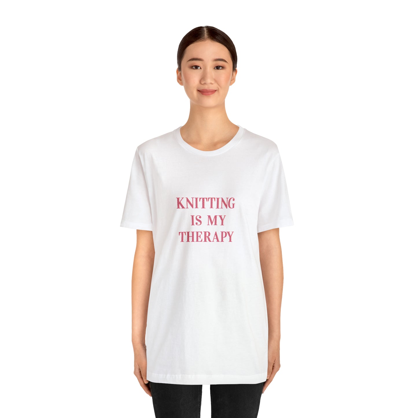 Knitting Is My Therapy- Adult, Regular Fit, Smaller Size Image, Soft Cotton, T-shirt