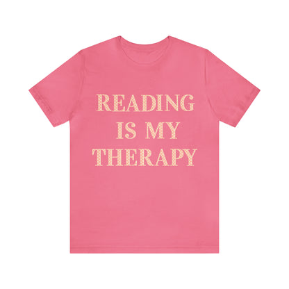 Reading Is My Therapy- Adult, Regular Fit, Soft Cotton, Full Size Image T-Shirt