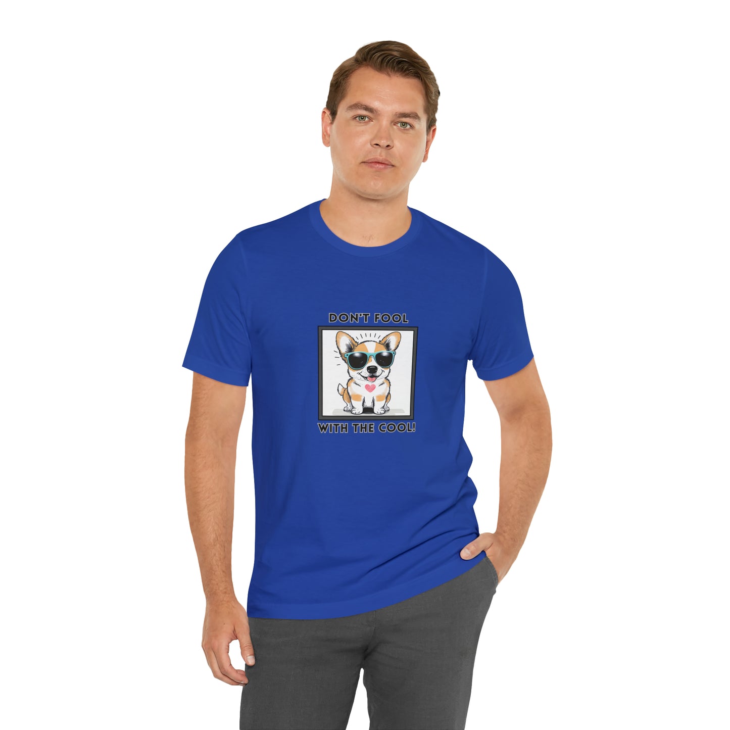 Dog, Don't Fool With The Cool, Animals- Adult, Regular Fit, Soft Cotton, T-shirt