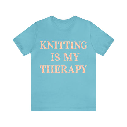 Knitting Is My Therapy- Adult, Regular Fit, Soft Cotton T-shirt