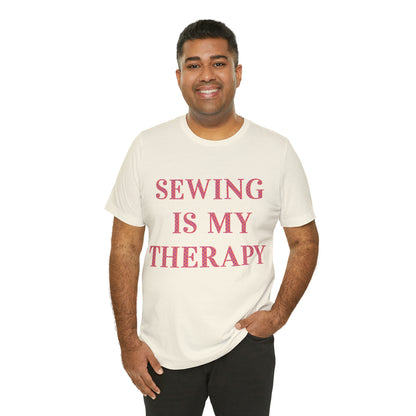 Sewing Is My Therapy- Adult, Regular Fit, Soft Cotton, T-shirt