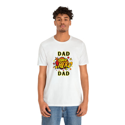 Family, Dad, Superhero, Positive- Adult, Regular Fit, Soft Cotton, T-shirt