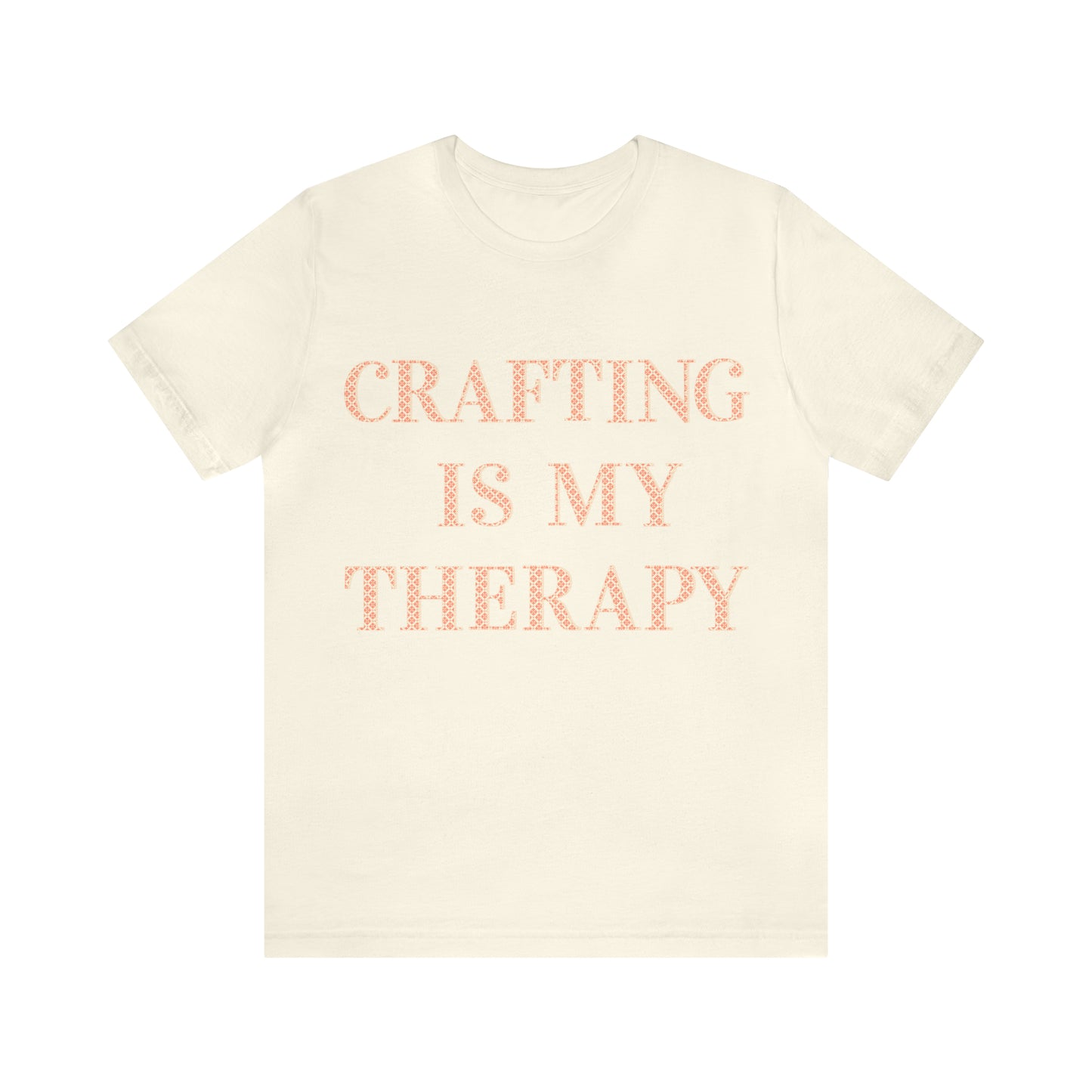 Crafting Is My Therapy- Adult, Regular Fit, Soft Cotton, T-shirt