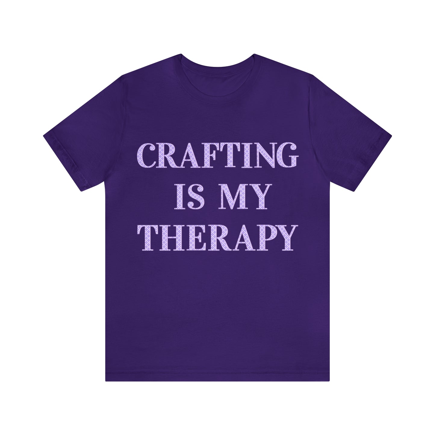 Crafting Is My Therapy- Adult, Regular Fit, Soft Cotton, T-shirt