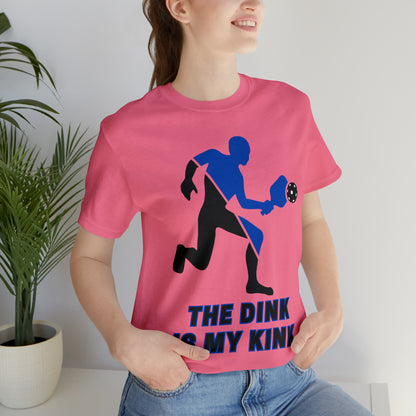 Pickleball Sports, The Dink Is My Kink- Adult, Regular Fit, Soft Cotton, Full Size Image, T-shirt