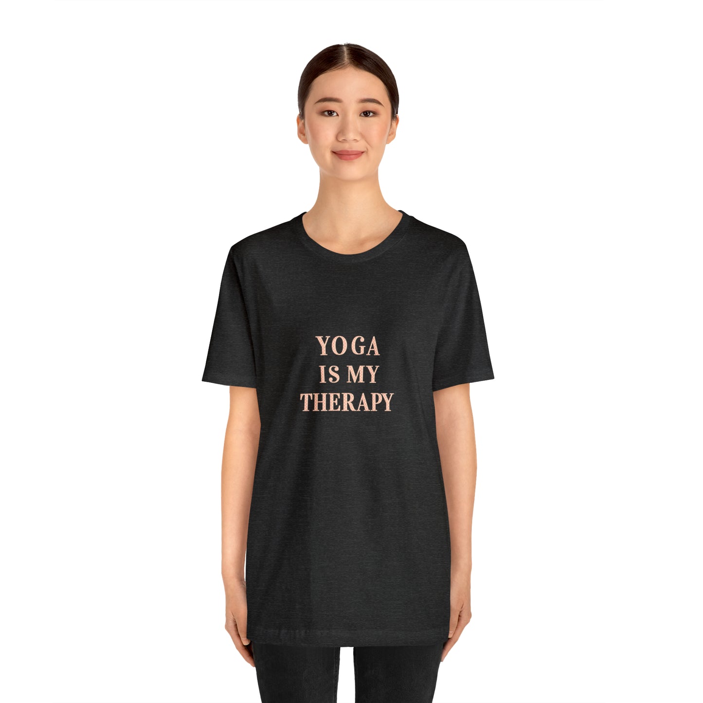Yoga Is My Therapy- Adult, Regular Fit, Soft Cotton, Smaller Size Image, T-shirt