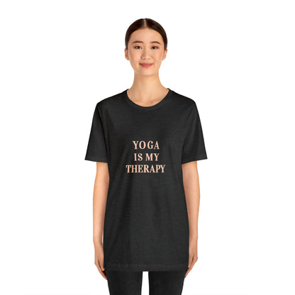 Yoga Is My Therapy- Adult, Regular Fit, Soft Cotton, Smaller Size Image, T-shirt