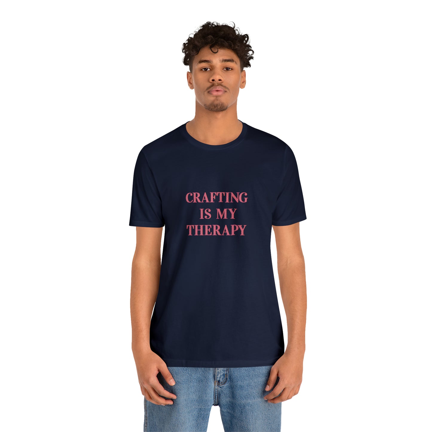 Crafting Is My Therapy- Adult, Regular Fit, Smaller Size Image, Soft Cotton, T-shirt