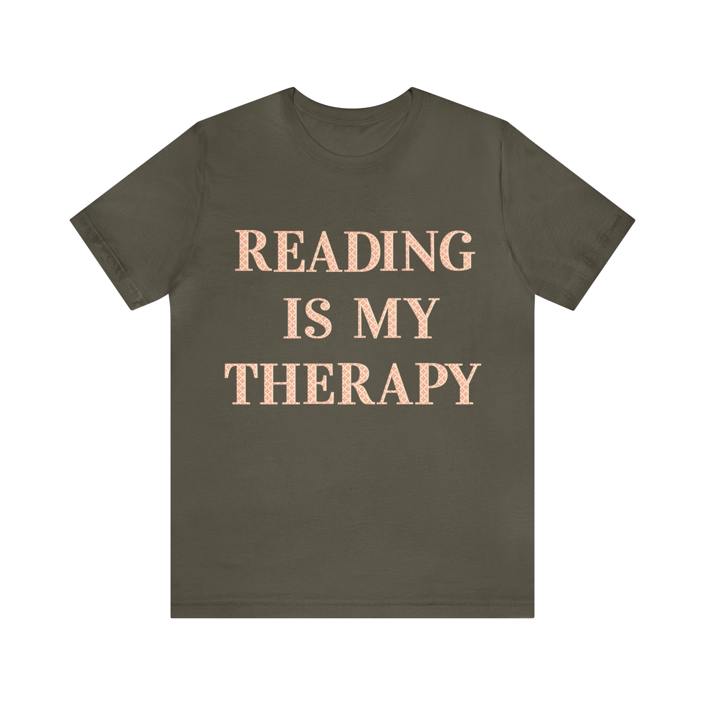 Reading Is My Therapy- Adult, Regular Fit, Soft Cotton, Full Size Image T-Shirt