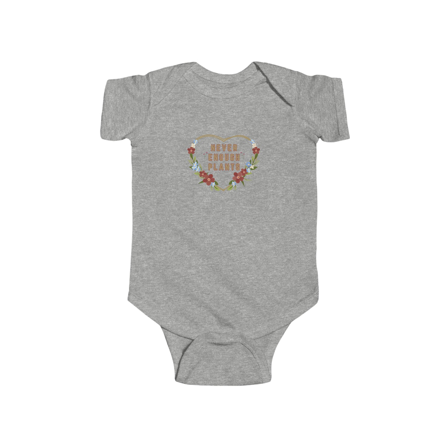 Nature, Plants, Never Enough Plants, Flowers- Baby, Infant, Toddler, Soft Cotton, Onesie