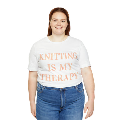 Knitting Is My Therapy- Adult, Regular Fit, Soft Cotton T-shirt