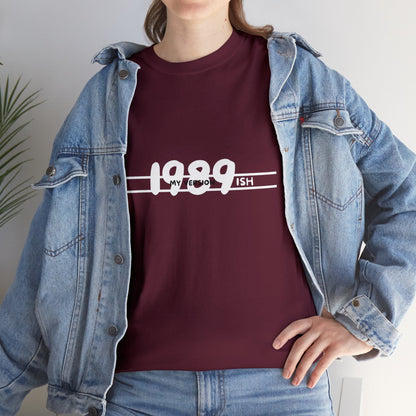 Your Own 1989 Version T-shirt-Adult, Unisex Heavy Cotton Tee