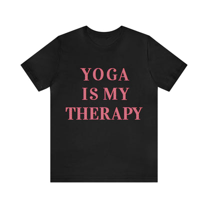 Yoga Is My Therapy- Adult, Regular Fit, Soft Cotton, Full Size Image, T-shirt