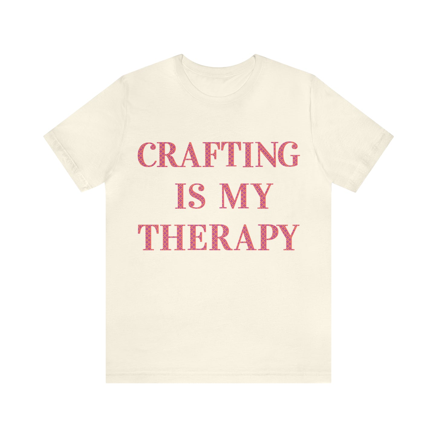 Crafting Is My Therapy- Adult, Regular Fit, Soft Cotton, Full Size Image, T-shirt