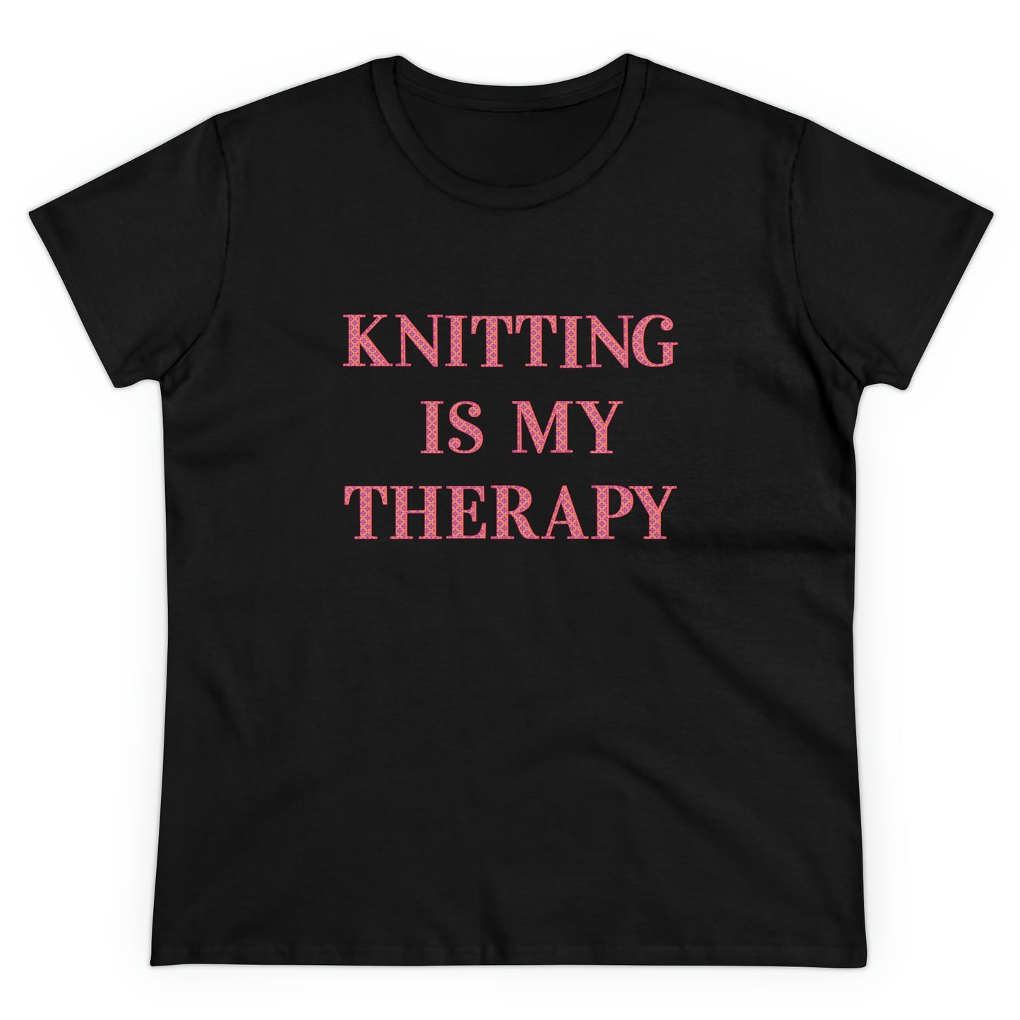 Knitting Is My Therapy- Adult, Semi-fitted T-shirt