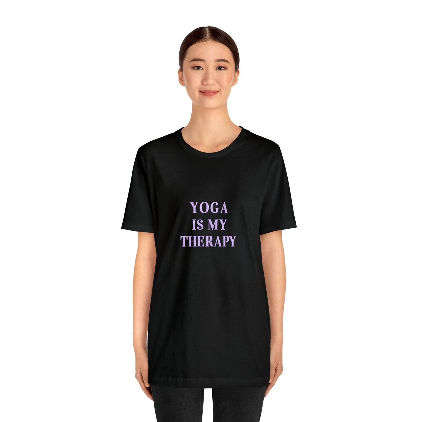 Yoga Is My Therapy- Adult, Regular Fit, Soft Cotton, Smaller Size Image, T-shirt
