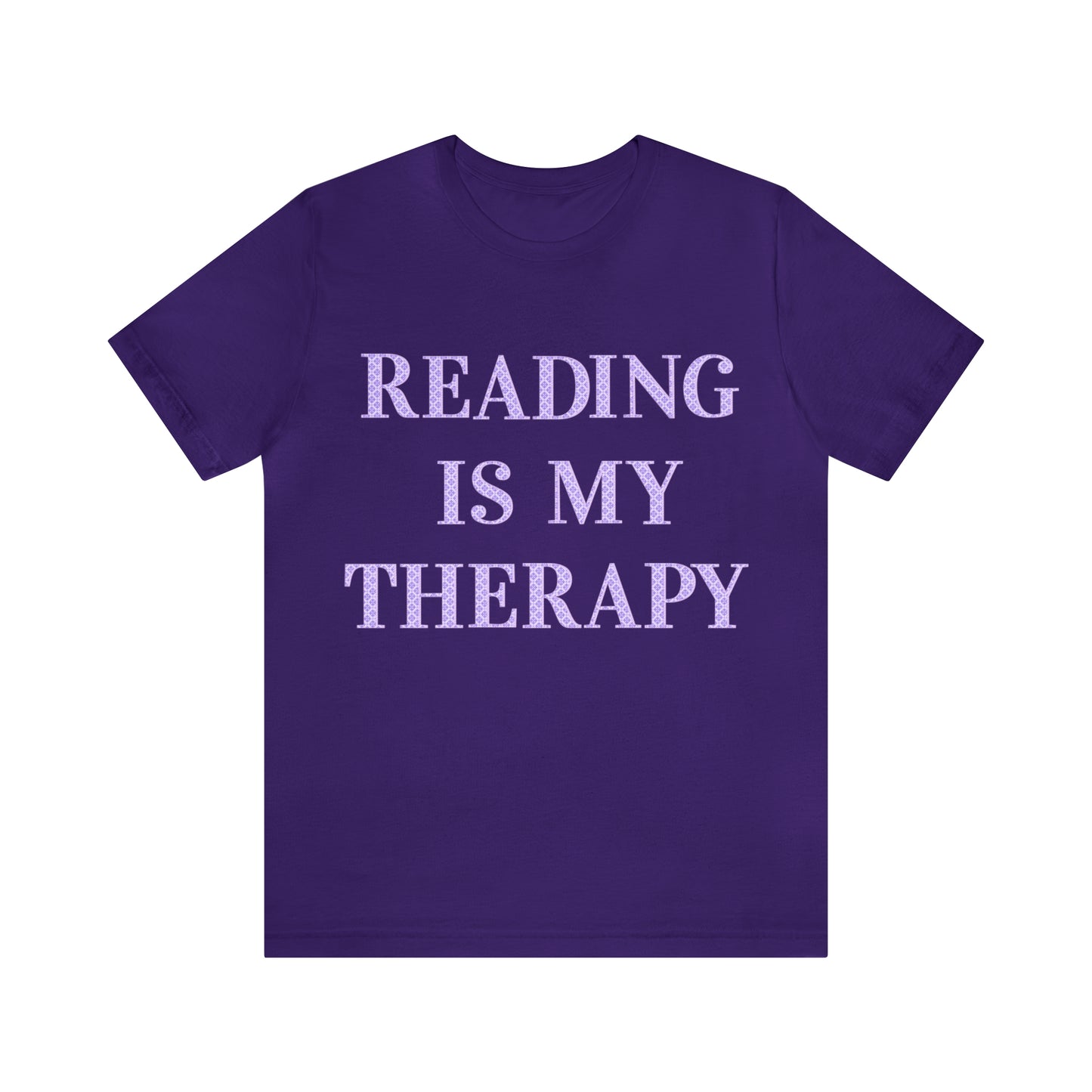 Reading Is My Therapy- Adult, Regular Fit, Soft Cotton, Full Size Image T-Shirt