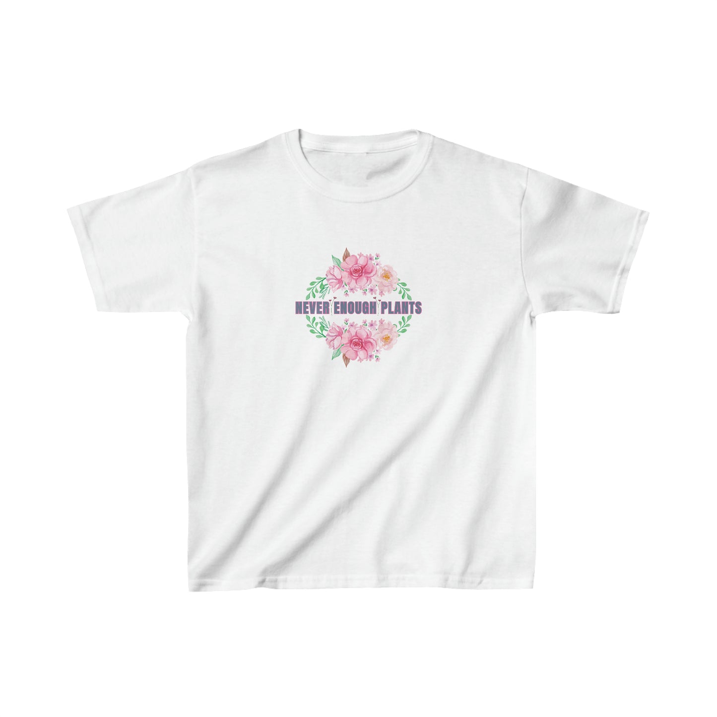 Nature, Plants, Never Enough Plants, Flowers- Kids, Child, Heavy Cotton™ T-shirt