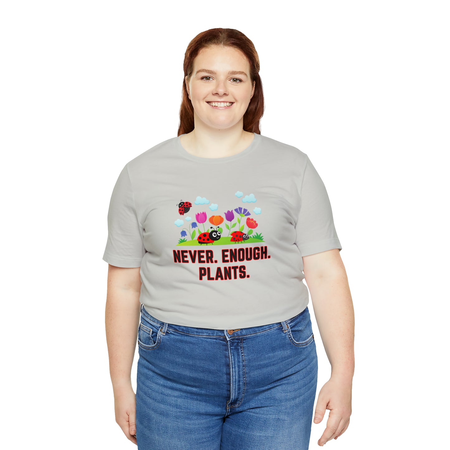 Nature, Plants, Never Enough Plants, Ladybug Bugs- Adult, Regular Fit, Soft Cotton, T-shirt