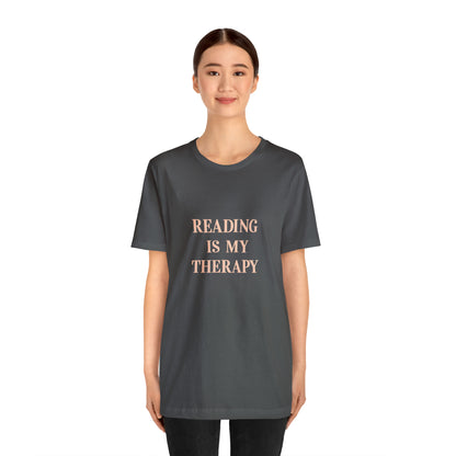 Hobby, Reading Is My Therapy, Words, Books- Adult, Regular Fit, Soft Cotton, Smaller Size Image T-Shirt