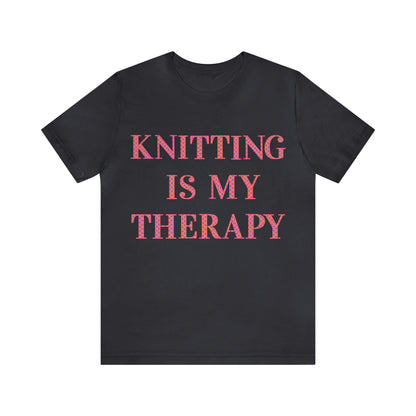 Knitting Is My Therapy- Adult, Regular Fit, Soft Cotton T-shirt