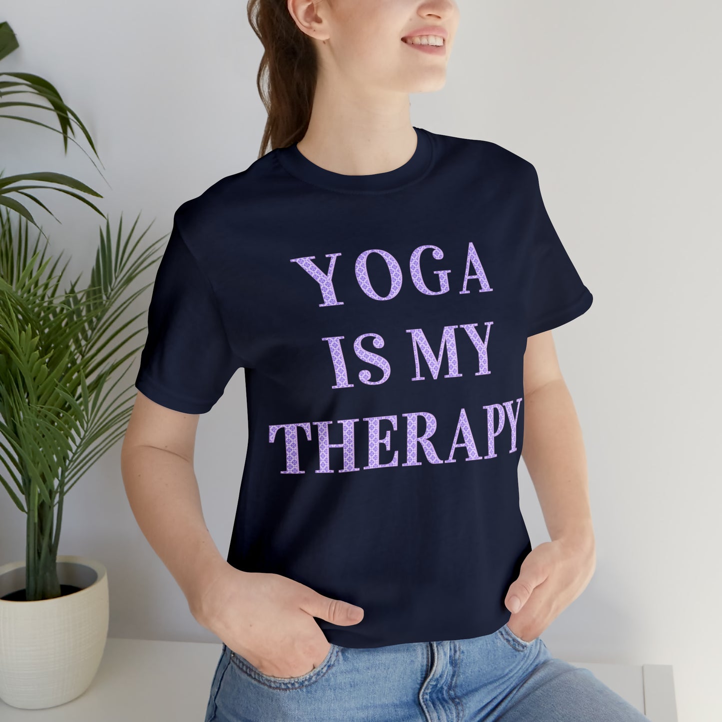 Yoga Is My Therapy- Adult, Regular Fit, Soft Cotton, Full Size Image, T-shirt