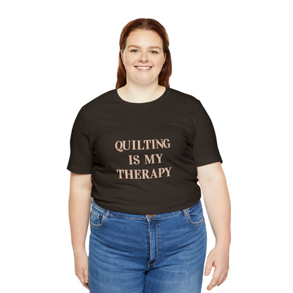 Hobby, Quilting Is My Therapy- Adult, Regular Fit, Soft Cotton, Smaller Size Image, T-shirt