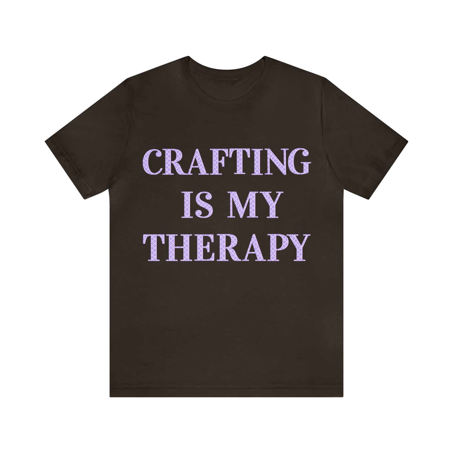 Crafting Is My Therapy- Adult, Regular Fit, Soft Cotton, T-shirt