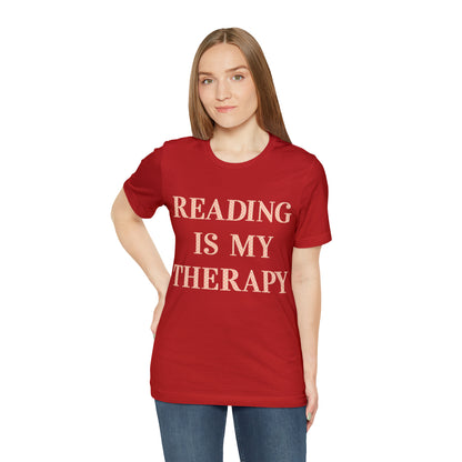 Reading Is My Therapy- Adult, Regular Fit, Soft Cotton, Full Size Image T-Shirt