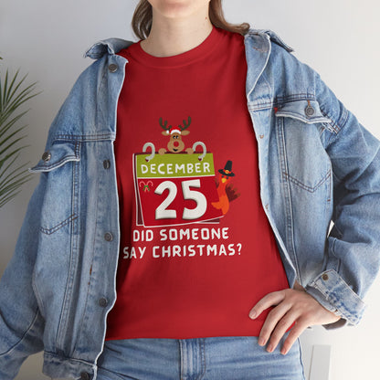 Christmas Funny, Cute Holiday  Calendar T-shirt-Unisex Heavy Cotton Tee