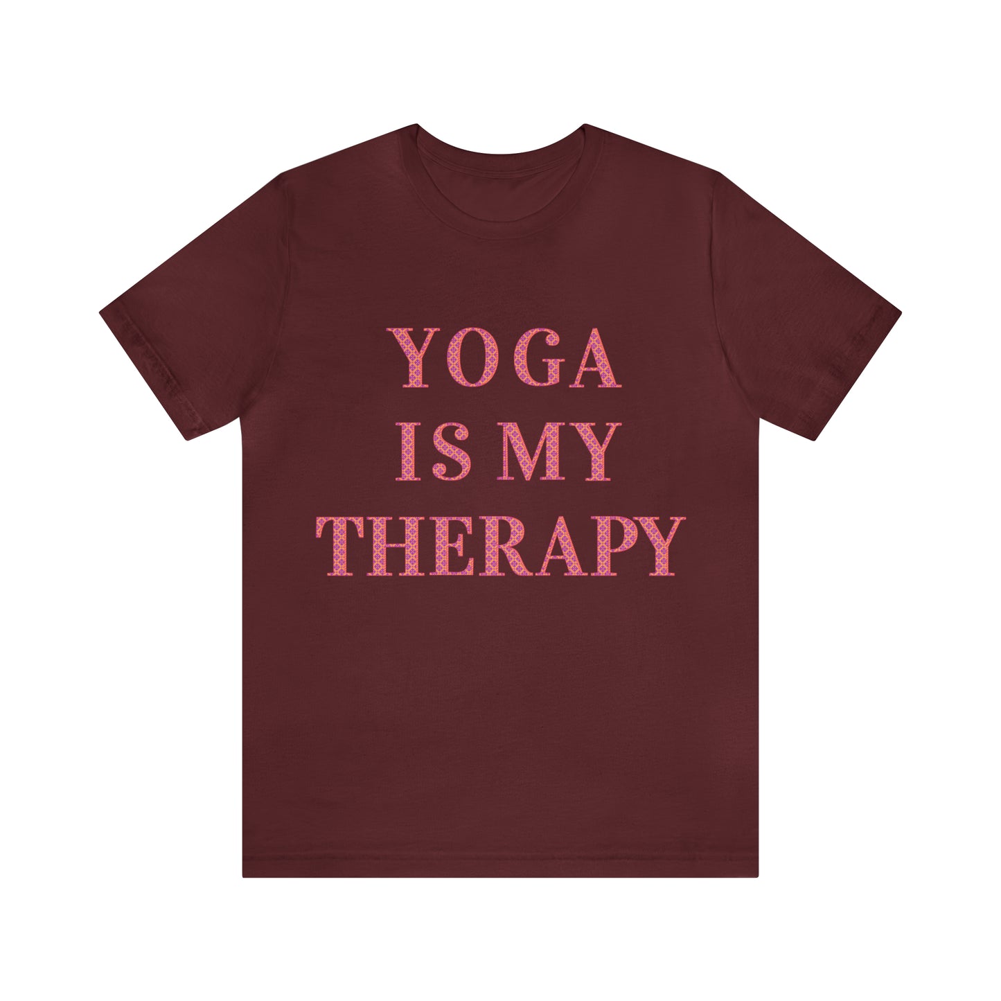Yoga Is My Therapy- Adult, Regular Fit, Soft Cotton, Full Size Image, T-shirt