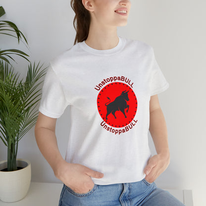 Animals, Bull, Symbol, Unstoppable, UnstoppaBULL- Adult- Adult, Regular Fit, Soft Cotton, Full Size Image, T-shirt