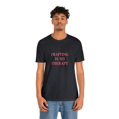 Crafting Is My Therapy- Adult, Regular Fit, Smaller Size Image, Soft Cotton, T-shirt