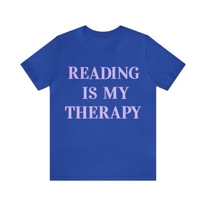 Reading Is My Therapy- Adult, Regular Fit, Soft Cotton, Full Size Image T-Shirt