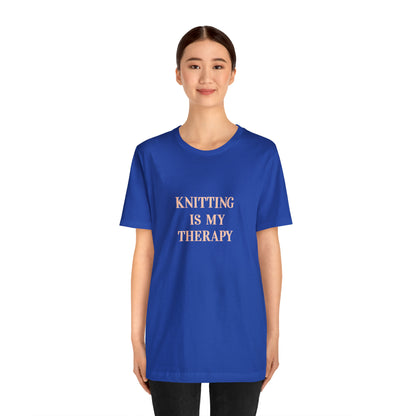 Knitting Is My Therapy- Adult, Regular Fit, Smaller Size Image, Soft Cotton, T-shirt
