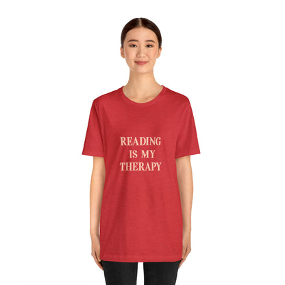 Hobby, Reading Is My Therapy, Words, Books- Adult, Regular Fit, Soft Cotton, Smaller Size Image T-Shirt