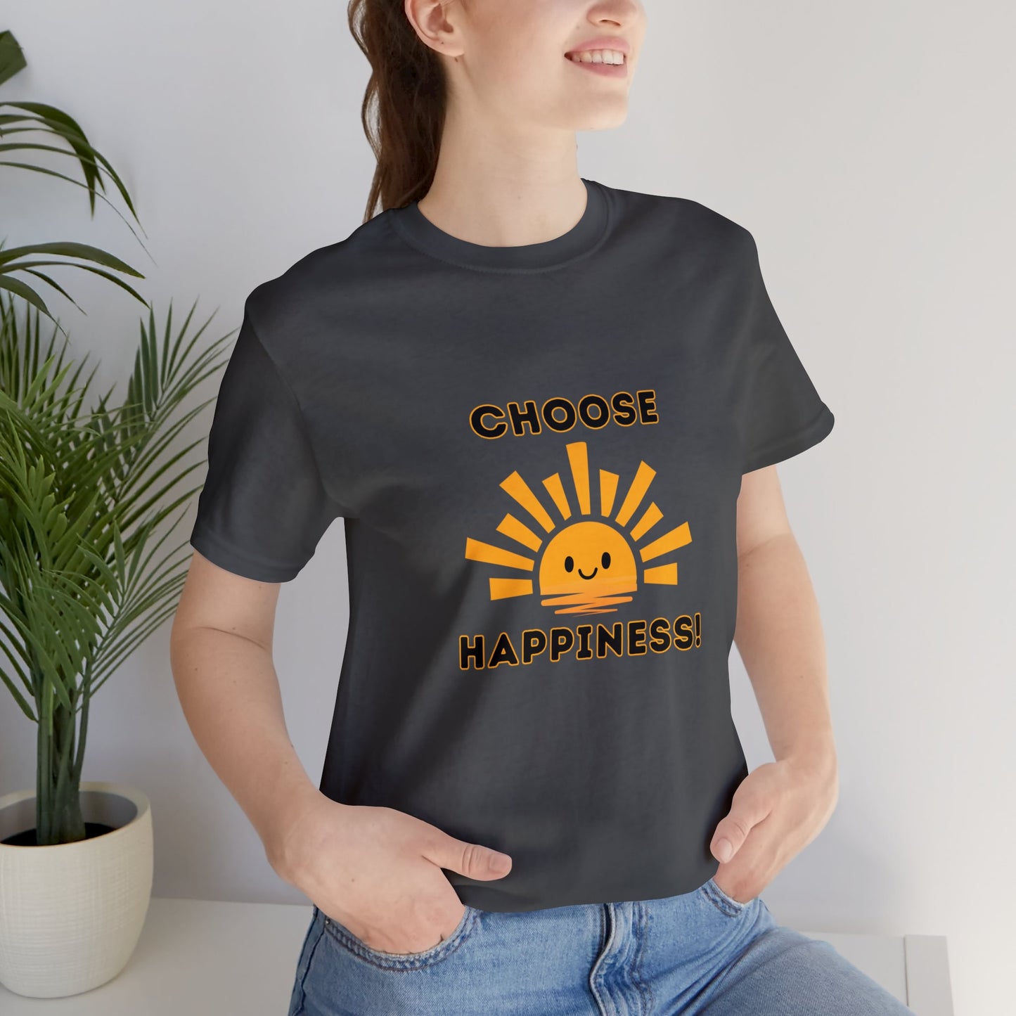 Positive, Choose Happiness- Adult, Regular Fit, Soft Cotton, T-shirt