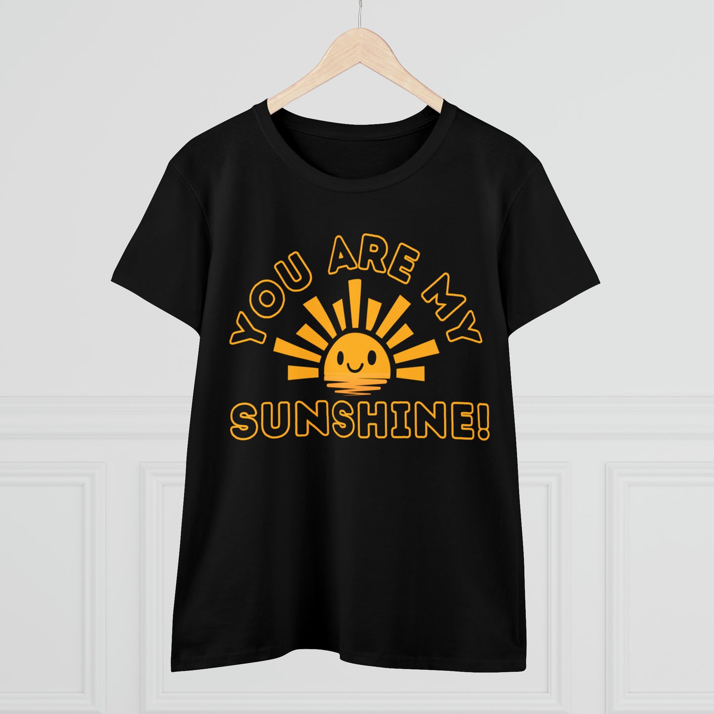 Positive, You Are My Sunshine, Happiness- Adult, Semi-fitted, Full Size Image, T-shirt