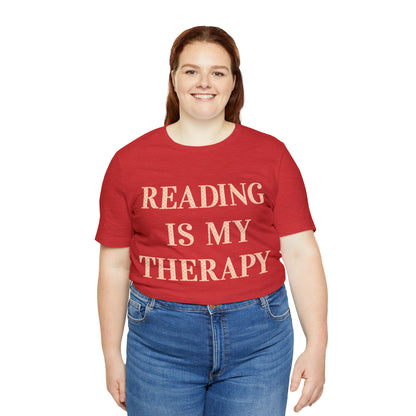 Reading Is My Therapy- Adult, Regular Fit, Soft Cotton, Full Size Image T-Shirt