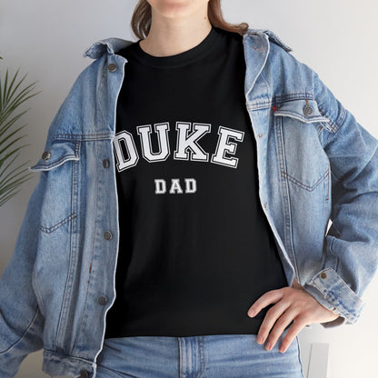 DUKE Dad, parent shirt T-shirt-Adult, Unisex Heavy Cotton Tee