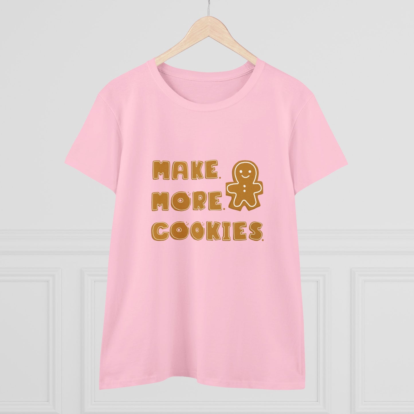 Hobby, Interests, Baking, Make More Cookies, Gingerbread, Things, Food- Adult, Semi-fitted, Shirt
