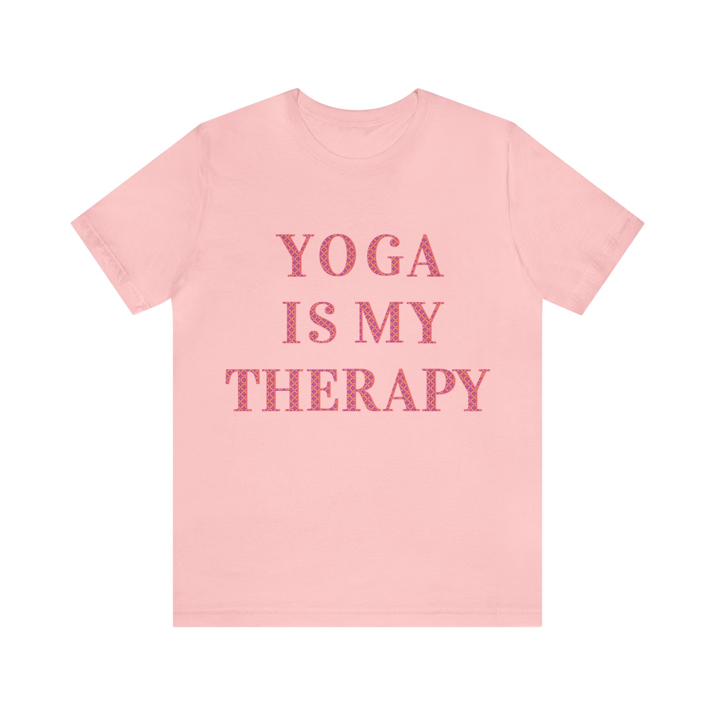 Yoga Is My Therapy- Adult, Regular Fit, Soft Cotton, Full Size Image, T-shirt