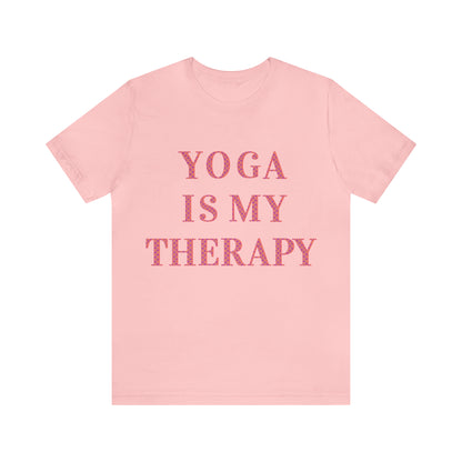 Yoga Is My Therapy- Adult, Regular Fit, Soft Cotton, Full Size Image, T-shirt