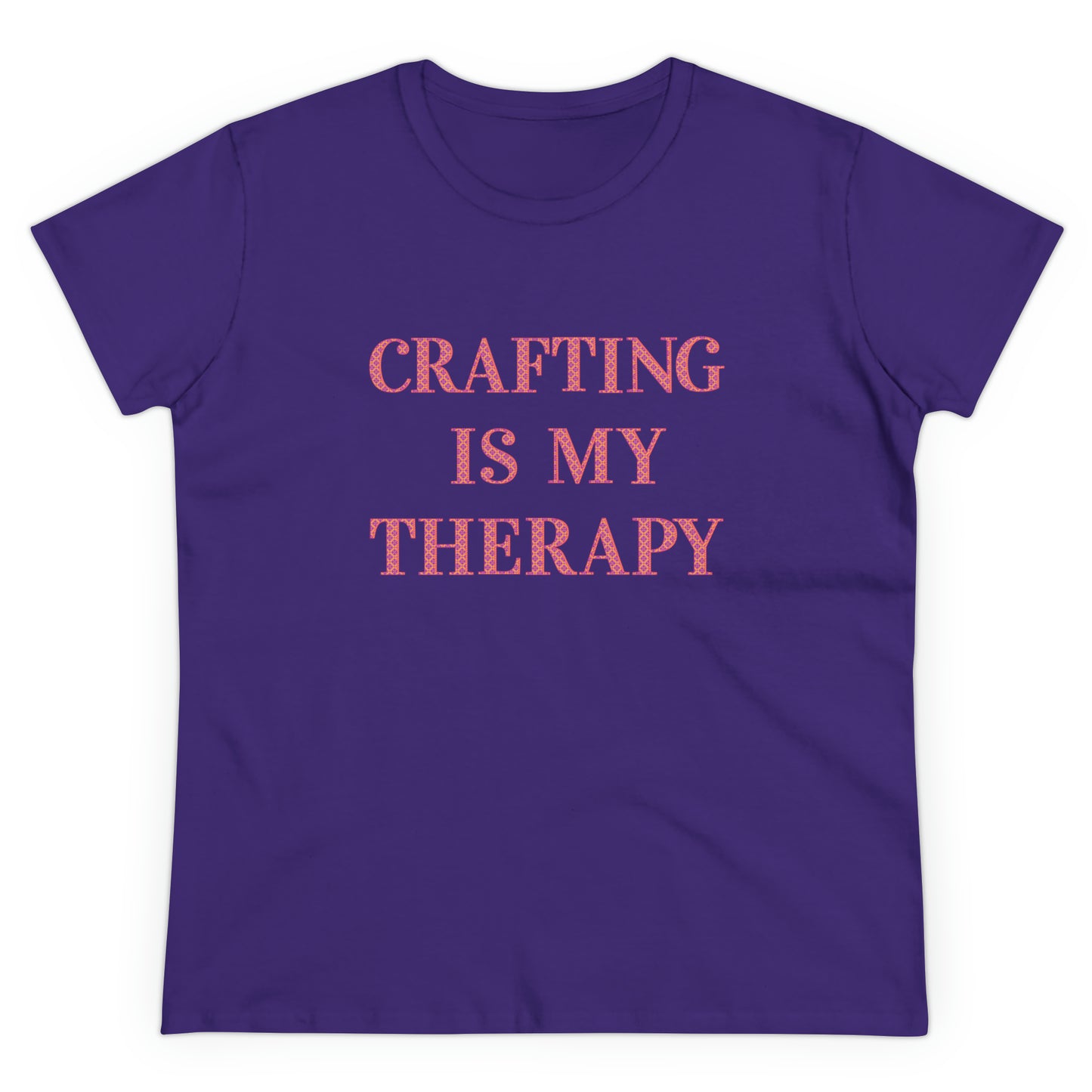 Crafting Is My Therapy- Adult, Semi-fitted, T-shirt