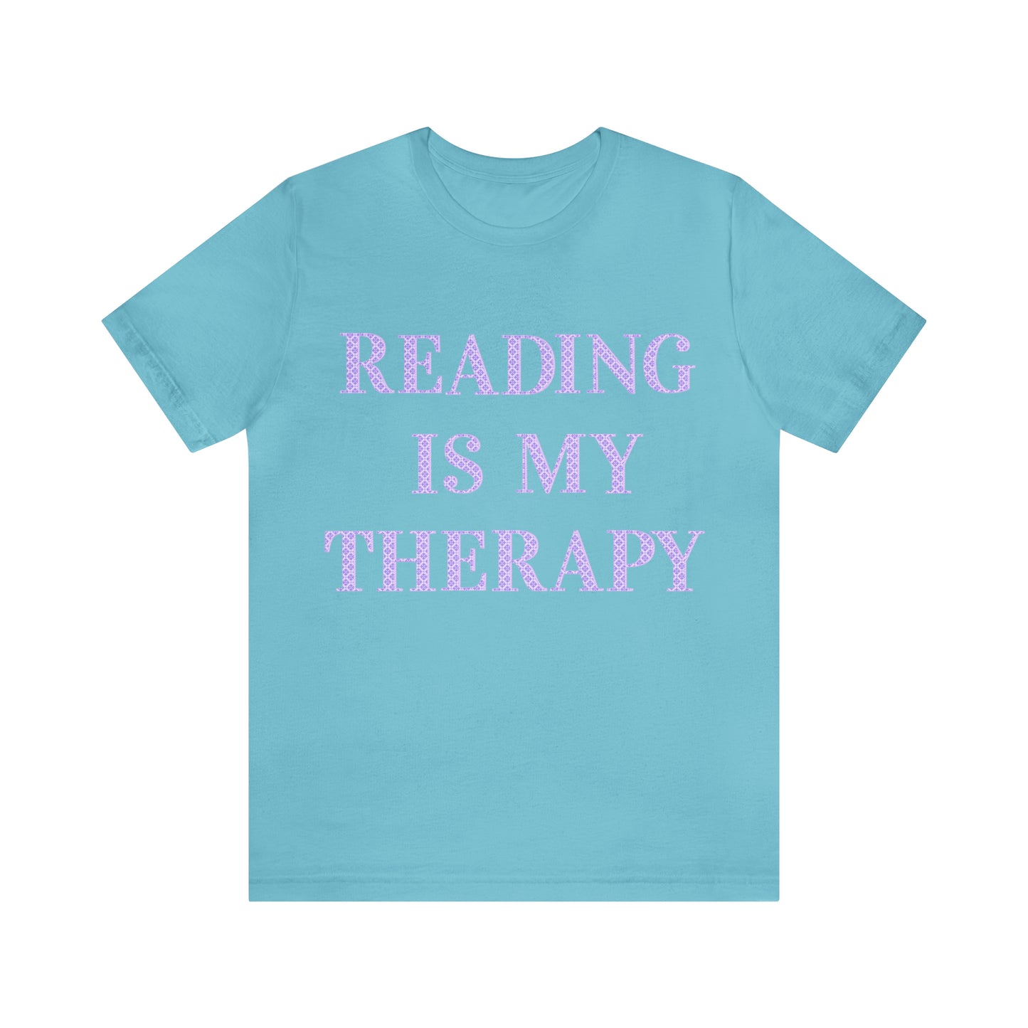 Reading Is My Therapy- Adult, Regular Fit, Soft Cotton, Full Size Image T-Shirt