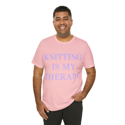Knitting Is My Therapy- Adult, Regular Fit, Soft Cotton, T-shirt
