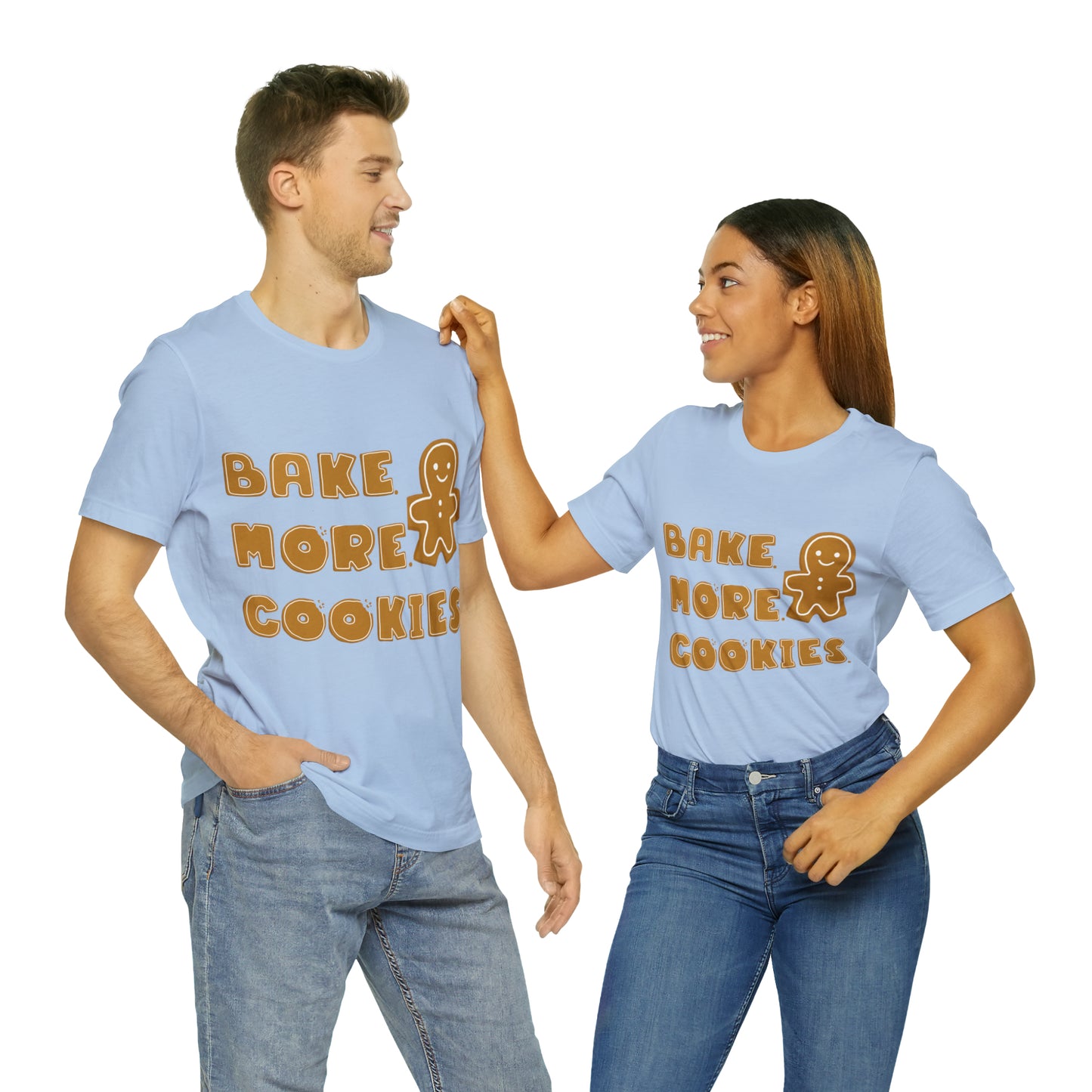 Hobby, Interests, Baking, Bake More Cookies Gingerbread, Things, Food- Adult, Full Size Image, Regular Fit, Soft Cotton, Shirt