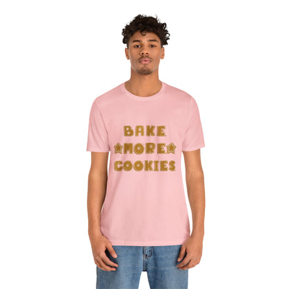 Hobby, Interests, Baking, Bake More Cookies Star, Things, Food- Adult, Full Size Image, Soft Cotton, Regular Fit Shirt