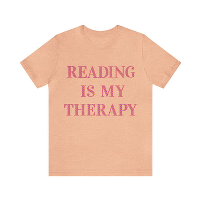 Reading Is My Therapy- Adult, Regular Fit, Soft Cotton, Full Size Image T-Shirt