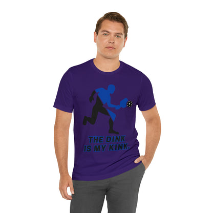 Pickleball Sports, The Dink Is My Kink- Adult, Regular Fit, Soft Cotton, Full Size Image, T-shirt